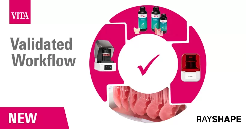 RAYSHAPE و VITA تحقق من توافق الراتنج لطباعة الأسنان ثلاثية الأبعاد المتقدمة